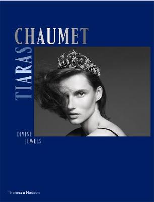 Chaumet Tiaras: Divine Jewels