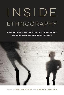 Inside Ethnography: Researchers Reflect on the Challenges of Reaching Hidden Populations