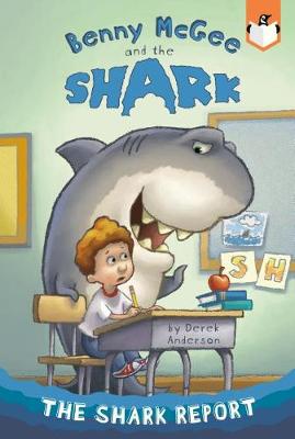 Benny McGee and The Shark #01: Shark Report, The