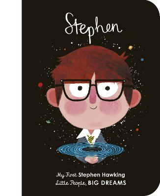 Little People, Big Dreams: Stephen Hawking