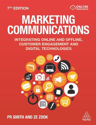 Marketing Communications: Integrating Online and Offline, Customer Engagement and Digital Technologies