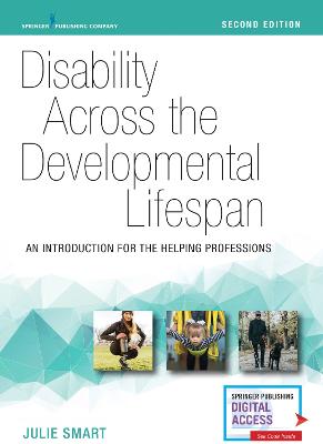 Disability Across the Developmental Lifespan: An Introduction for the Helping Professions