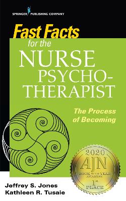 Fast Facts for the Nurse Psychotherapist: The Process of Becoming