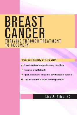 Breast Cancer: Thriving Through Treatment to Recovery