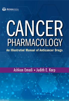 Cancer Pharmacology: An Illustrated Manual of Anticancer Drugs
