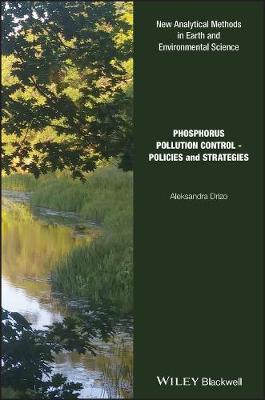 Analytical Methods in Earth and Environmental Science: Phosphorus Pollution Control: Policies and Strategies
