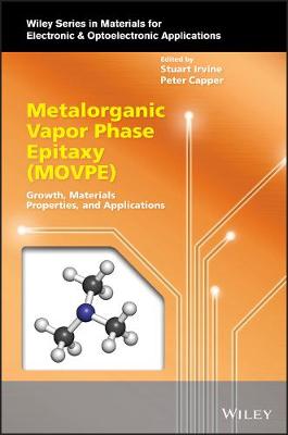 Metalorganic Vapor Phase Epitaxy (MOVPE): Growth, Materials Properties, and Applications