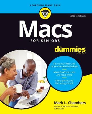 Macs For Seniors For Dummies  (4th Edition)