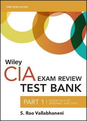 Wiley CIA Test Bank 2020: Part 1, Essentials of Internal Auditing