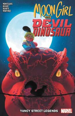 Moon Girl And Devil Dinosaur Volume 08: Yancy Street Legends (Graphic Novel)