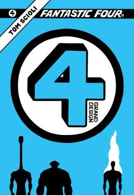 Fantastic Four: Grand Design (Graphic Novel)
