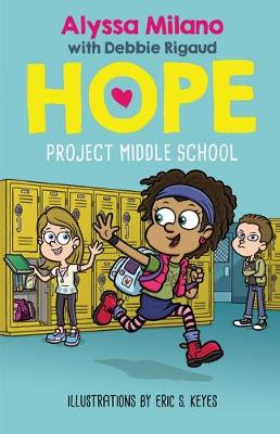 Hope Roberts #01: Project Middle School