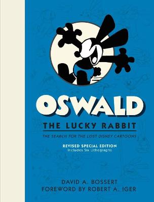 Oswald The Lucky Rabbit: The Search for the Lost Disney Cartoons
