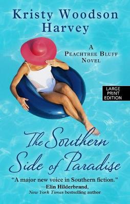 Peachtree Bluff #03: Southern Side of Paradise, The