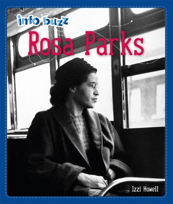 Info Buzz: Black History: Rosa Parks