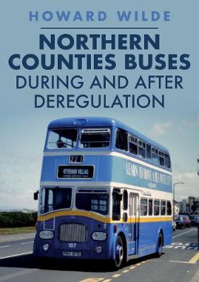 Northern Counties Buses During and After Deregulation