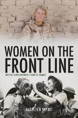 Women on the Frontline: British Servicewomen's Path to Combat