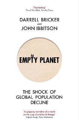 Empty Planet: The Shock of Global Population Decline