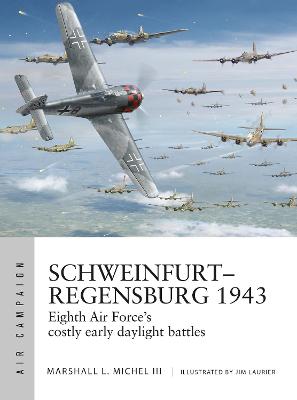 Air Campaign #: Schweinfurt-Regensburg 1943