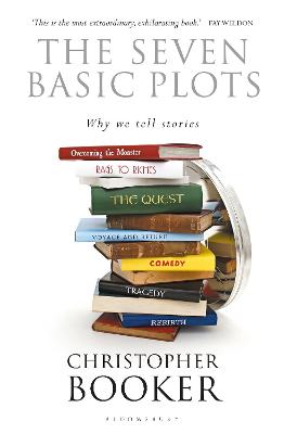 Seven Basic Plots, The: Why We Tell Stories