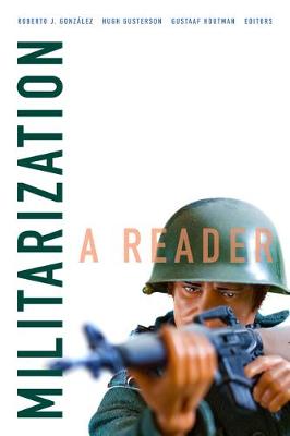 Global Insecurities: Militarization: A Reader