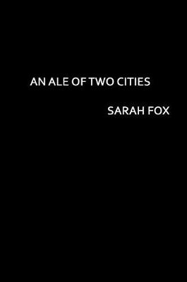 A Literary Pub Mystery #02: Ale of Two Cities, An