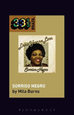 33 1/3 Brazil: Dona Ivone Lara's Sorriso Negro