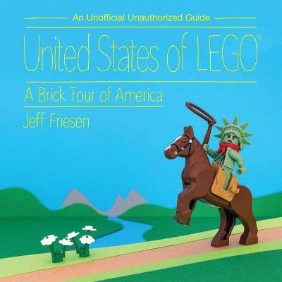 United States of LEGO: Brick Tour of America