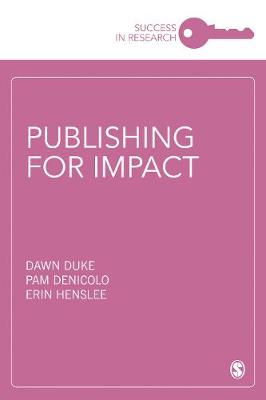 Success in Research: Publishing for Impact