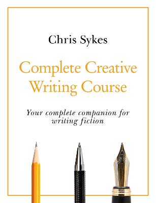 Teach Yourself: Complete Creative Writing Course