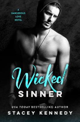 Dangerous Love #02: Wicked Sinner