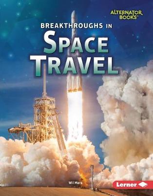 Breakthroughs in Space Travel
