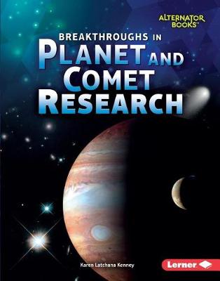 Breakthroughs in Planet and Comet Research