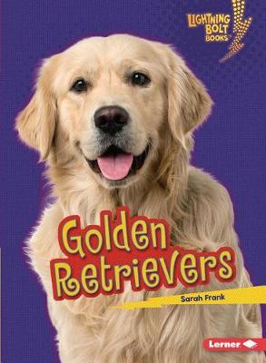 Who's a Good Dog?: Golden Retrievers