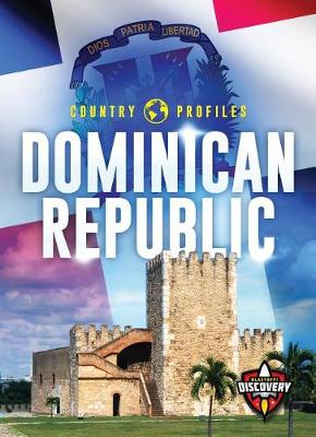 Country Profiles: Dominican Republic, The