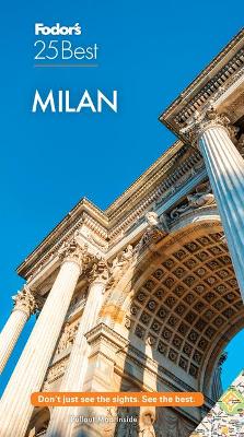 Fodor's 25 Best #: Milan  (5th Edition)