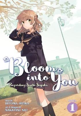 Bloom Into You (Light Novel) Volume 01 (Graphic Novel)