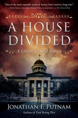Lincoln and Speed #04: A House Divided