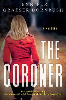 Coroner's Daughter Mystery #01: Coroner, The