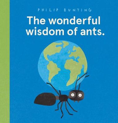 Wonderful Wisdom of Ants, The