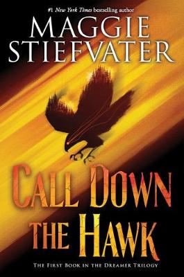 Dreamer Trilogy #01: Call Down the Hawk