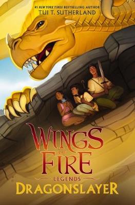 Wings of Fire Legends #02: Dragonslayer