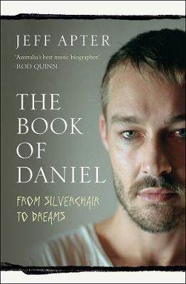 Book of Daniel, The: From Silverchair to Dreams