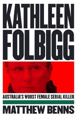 Kathleen Folbigg: Australia's Worst Female Serial Killer