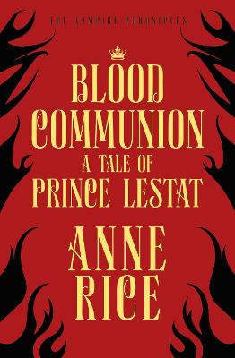 Vampire Chronicles #13: Blood Communion