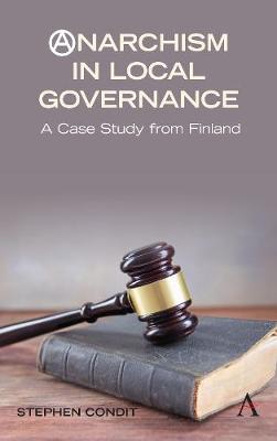 Anarchism in Local Governance: A Case Study from Finland