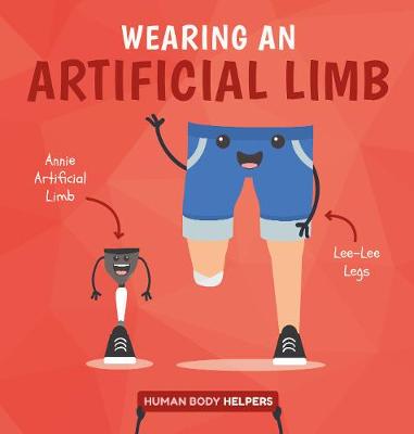 Human Body Helpers: Wearing a Artificial Limb