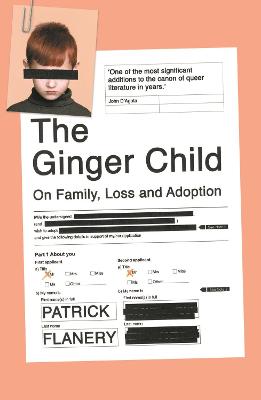 Ginger Child, The: On Family, Loss and Adoption