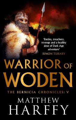 Bernicia Chronicles #05: Warrior of Woden