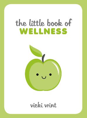 The Little Book of #: The Little Book of Wellness